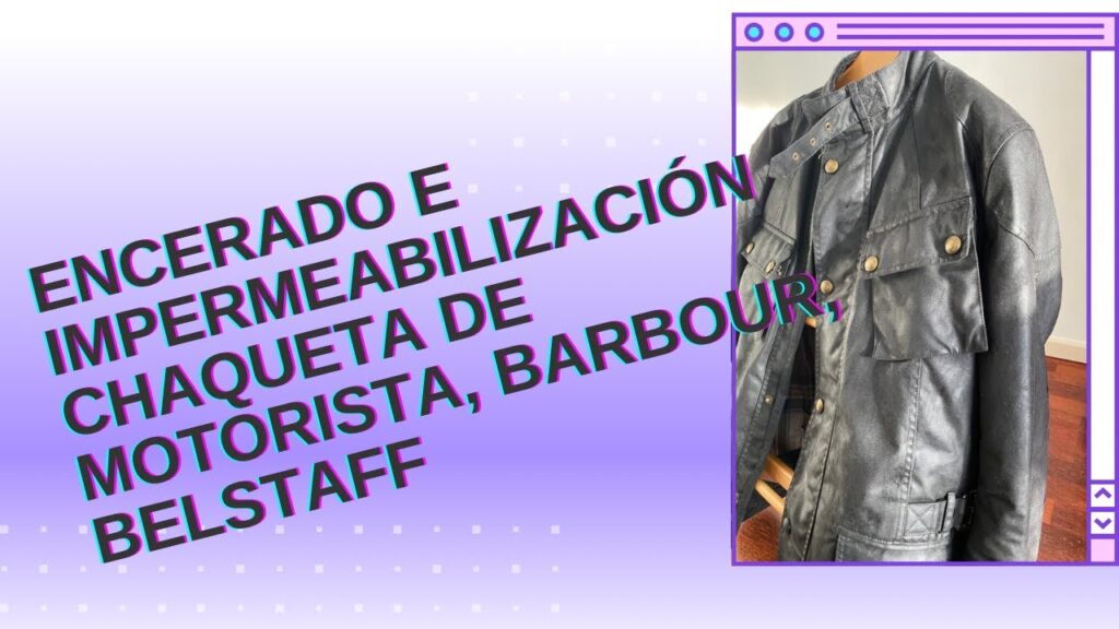 Como Limpiar Cazadora Belstaff